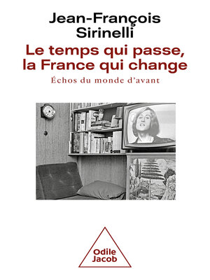 cover image of Le Temps qui passe, la France qui change